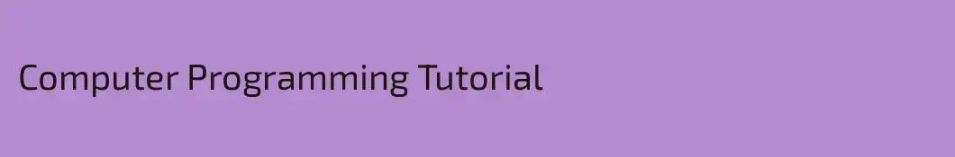 Computer Programming Tutorial